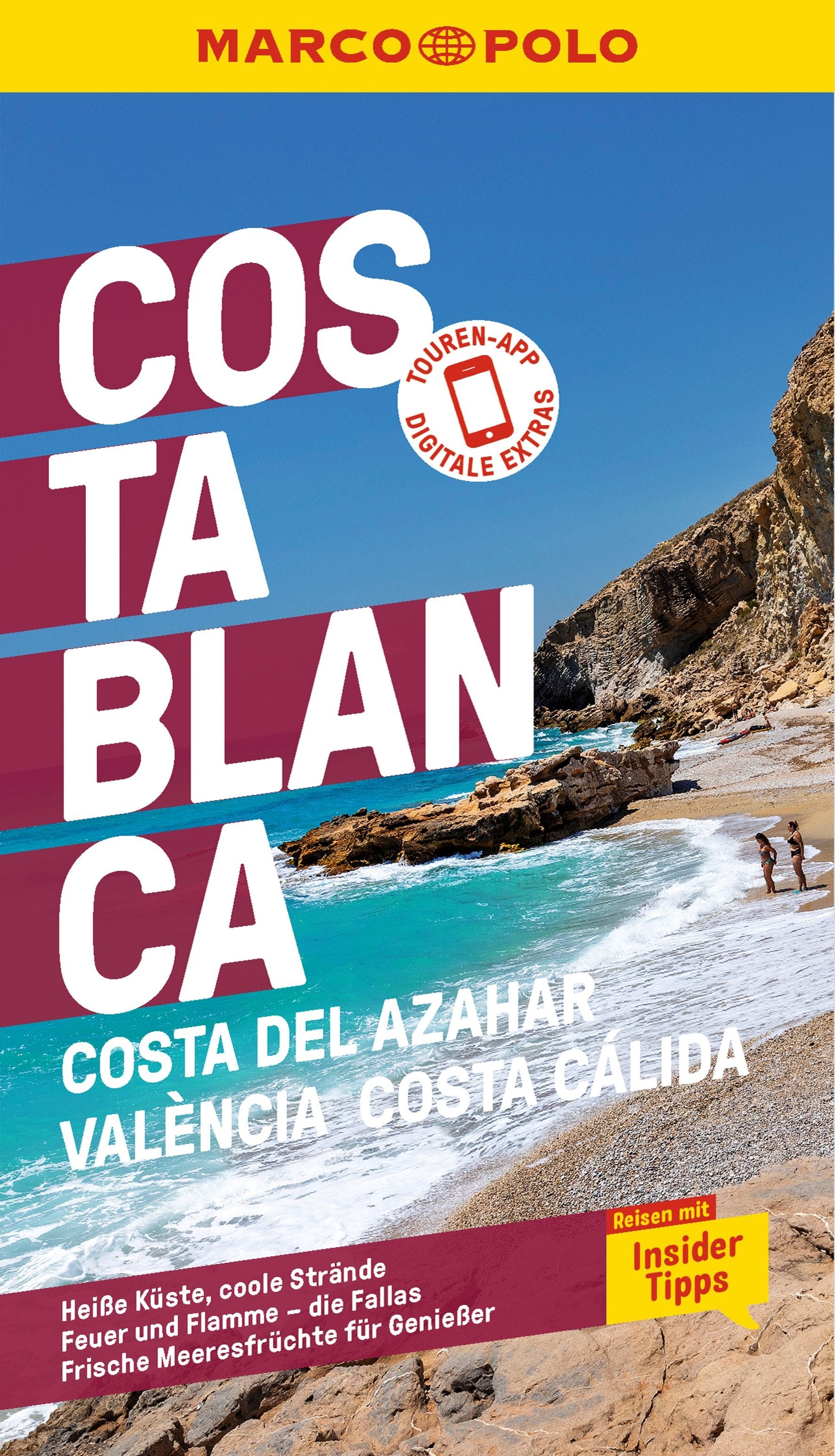Costa Blanca, Costa del Azahar, València, Costa Cálida - MARCO POLO Reiseführer