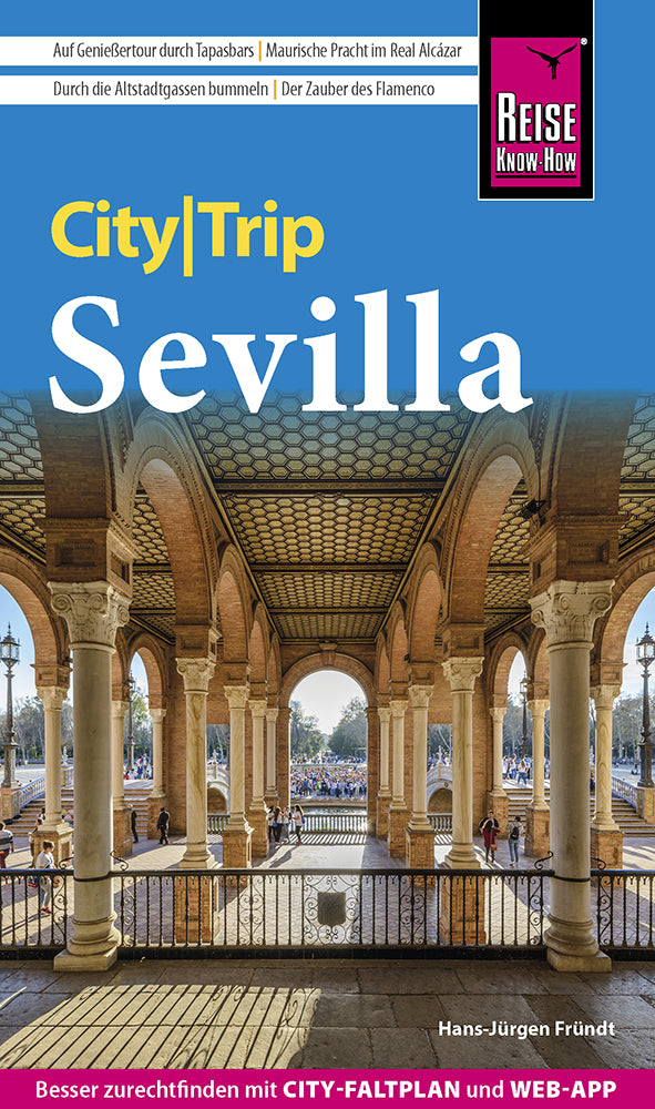 Sevilla City Trip - Reise Know-How