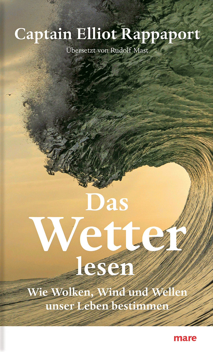 Das Wetter lesen von Elliot Rappaport