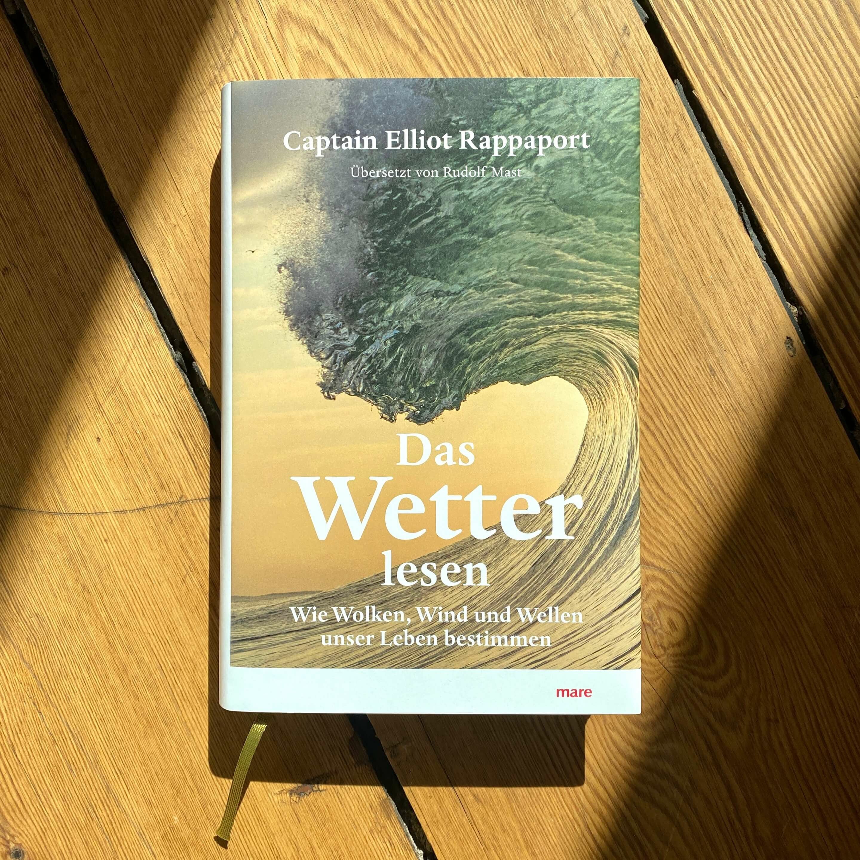 Das Wetter lesen von Elliot Rappaport