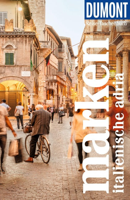 Marken - Italienische Adria - DuMont-Reisetaschenbuch