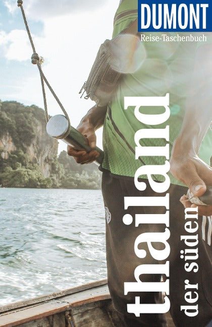 Thailand - Der Süden DuMont Reisetaschenbuch