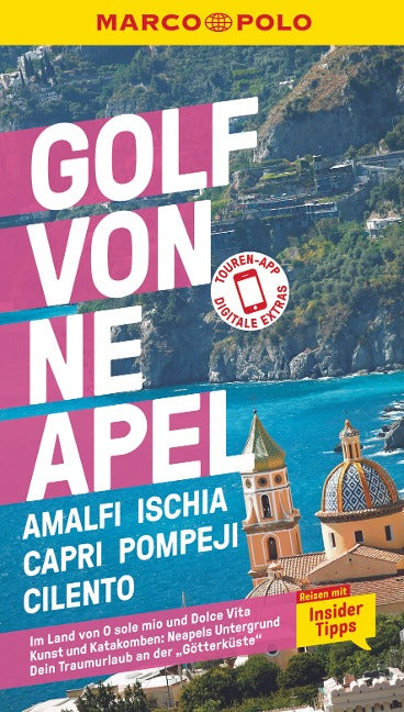 Golf von Neapel, Amalfi, Ischia, Capri, Pompeji, Cilento - MARCO POLO