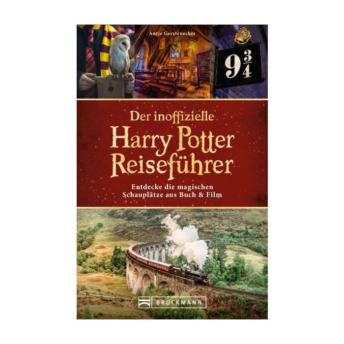 Der inoffizielle Harry Potter Reiseführer