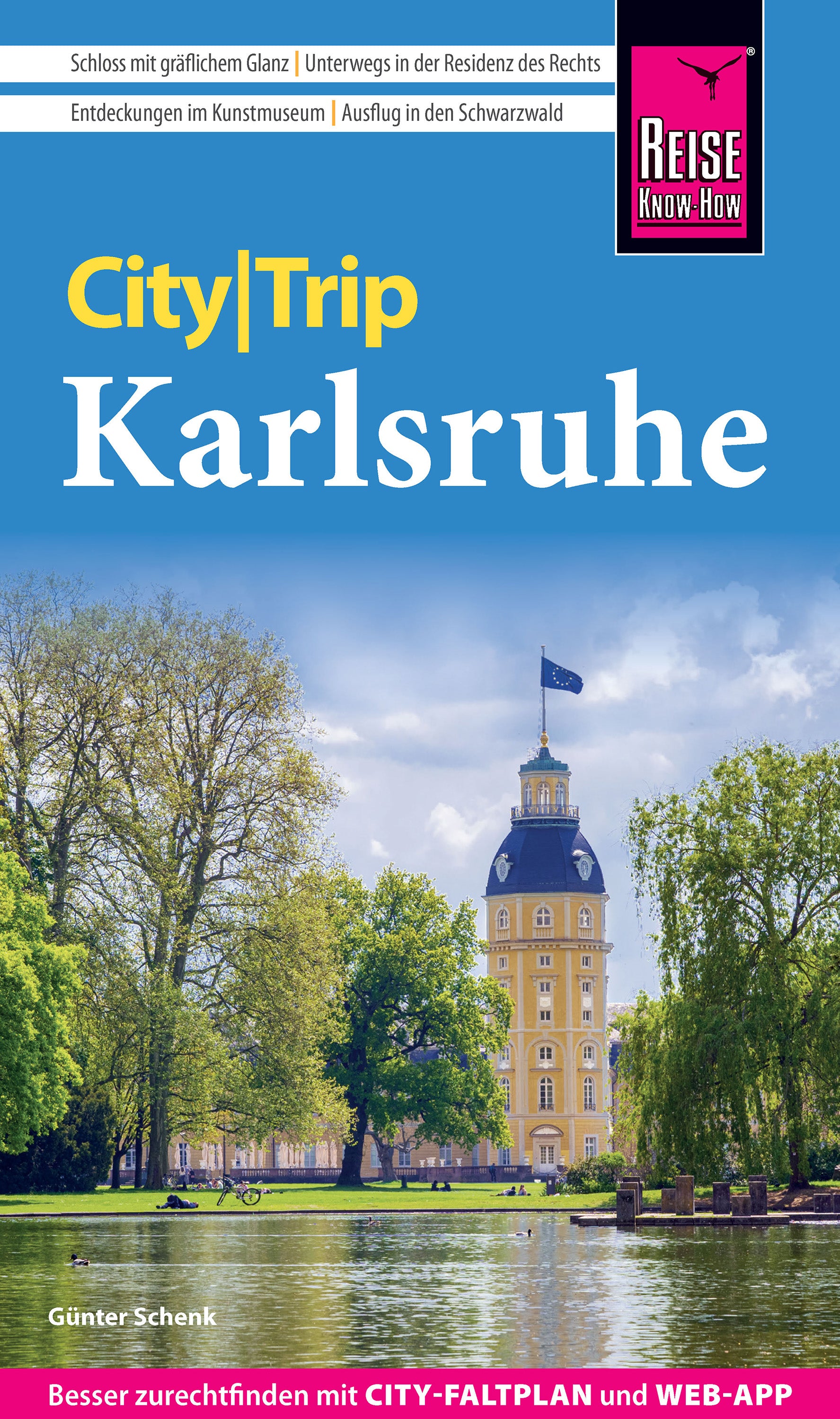 CityTrip Karlsruhe - Reise know-how