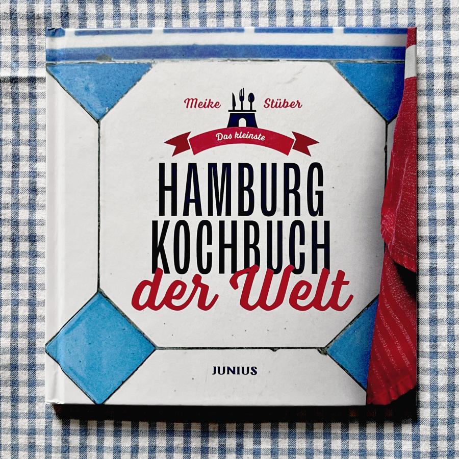 Das kleinste Hamburg-Kochbuch der Welt