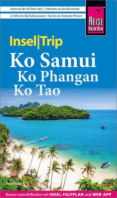 InselTrip Ko Samui, Ko Phangan, Ko Tao - Reise Know-How
