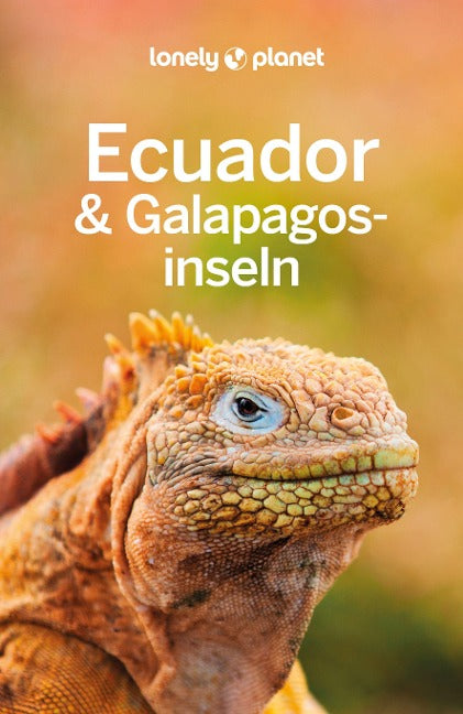 Ecuador & Galápagosinseln - Lonely Planet (deutsche Ausgabe)