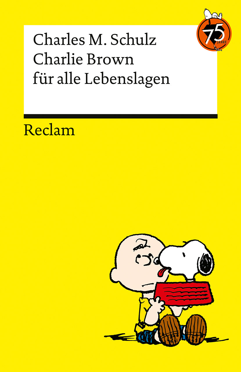 Charlie Brown für alle Lebenslagen - Reclam
