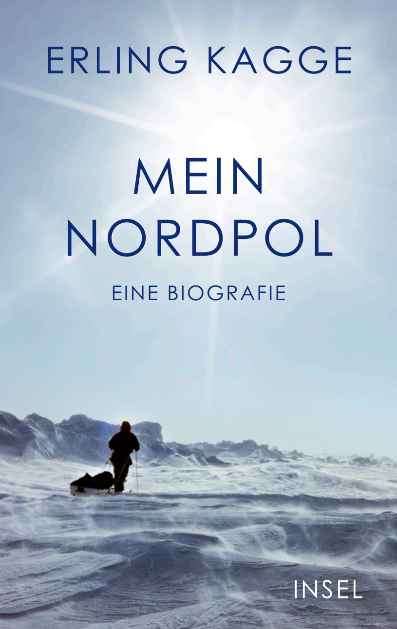 Mein Nordpol - Erling Kagge