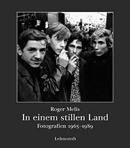 In einem stillen Land - Fotografien 1965-1989