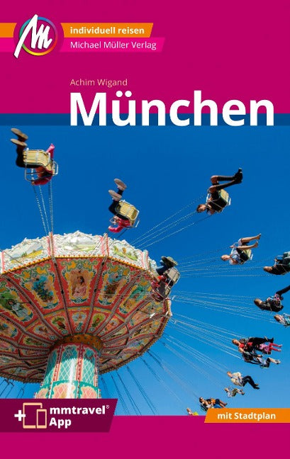 München City Reiseführer - Michael Müller