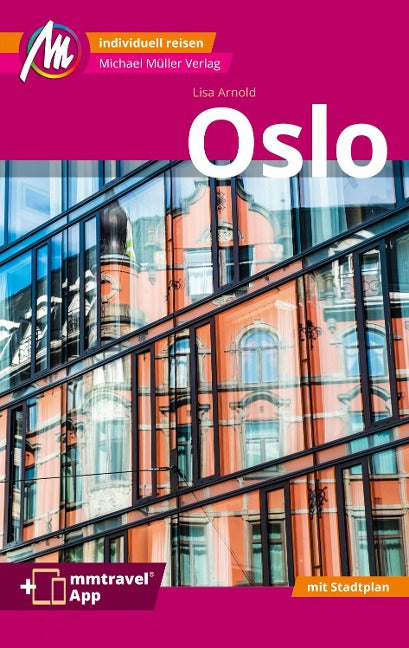 Oslo City Reiseführer - Michael Müller