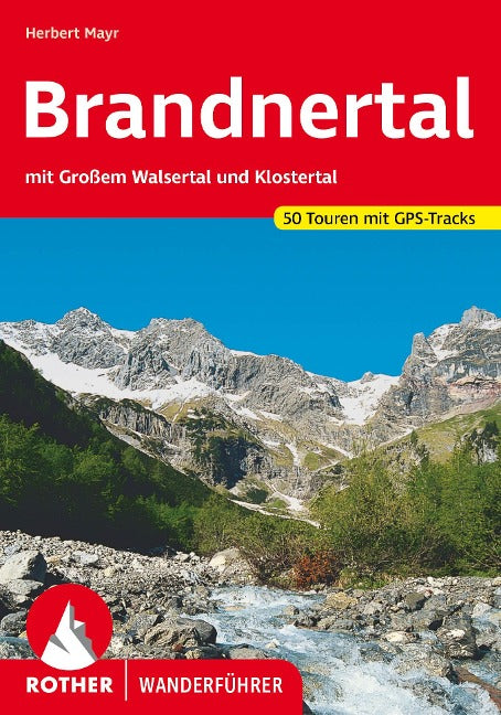 Brandner Tal - Rother Wanderführer