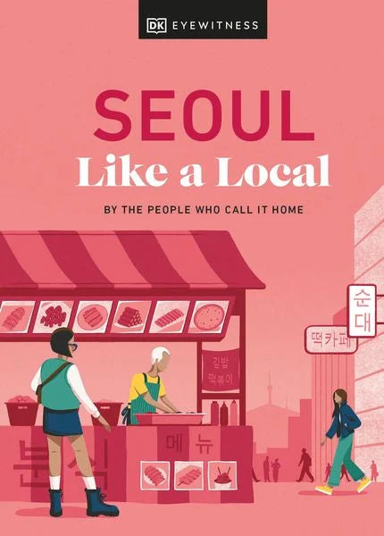 Seoul - Like a Local