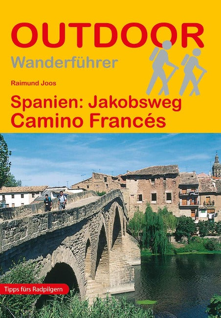 Jakobsweg Camino Frances - Wanderführer