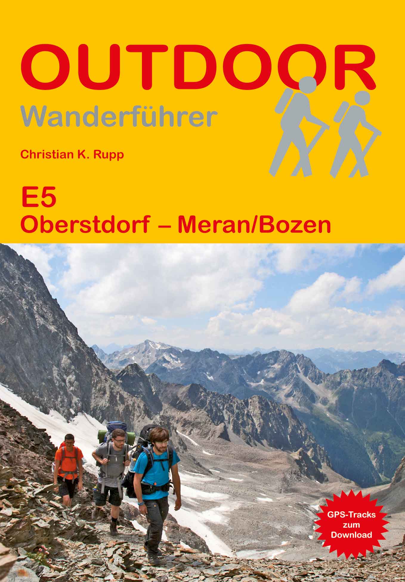 E5: Oberstdorf - Meran/Bozen Outdoor Wanderführer