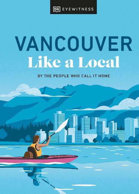 Vancouver - Like a Local