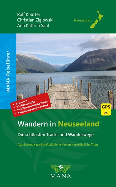 Wandern in Neuseeland - Die schönsten Tracks und Wanderwege