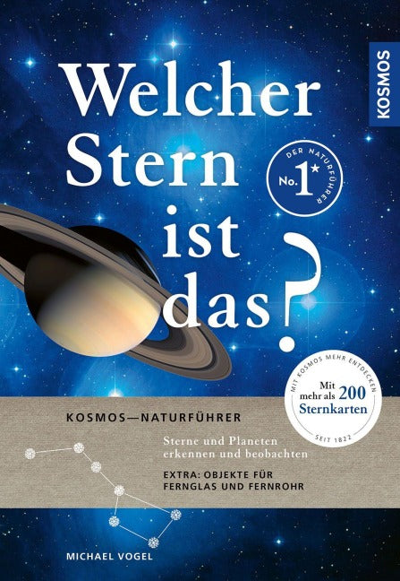 Welcher Stern ist das? Sterne und Planeten erkennen und beobachten
