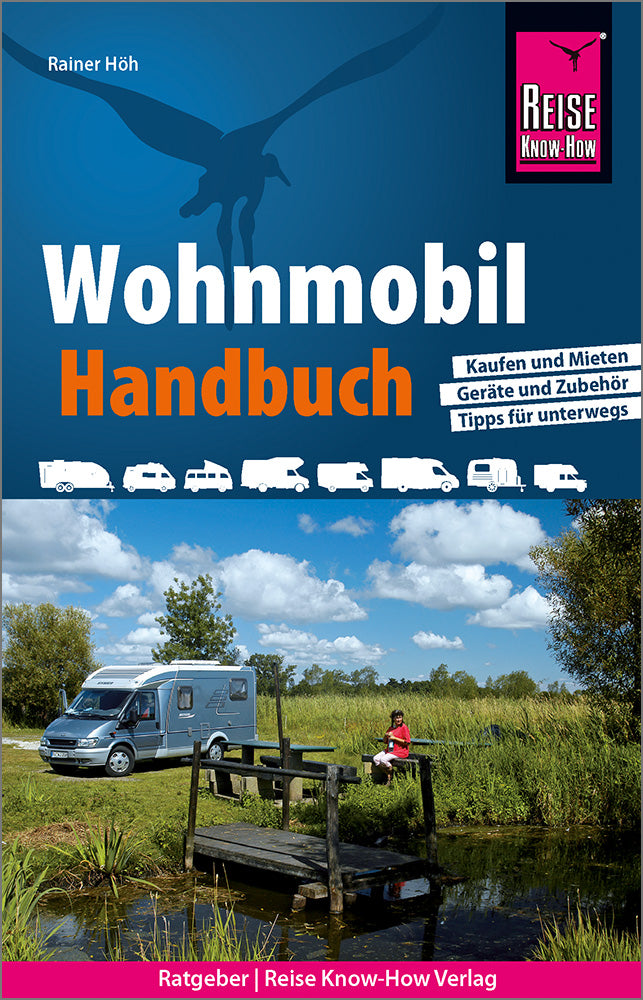 Wohnmobil-Handbuch - Reise know-how