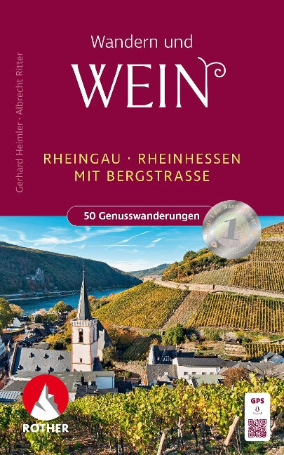 Wandern und Wein - Rheingau - Rheinhessen mit Bergstraße