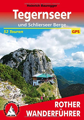 Tegernseer und Schlierseer Berge - Rother Wanderführer