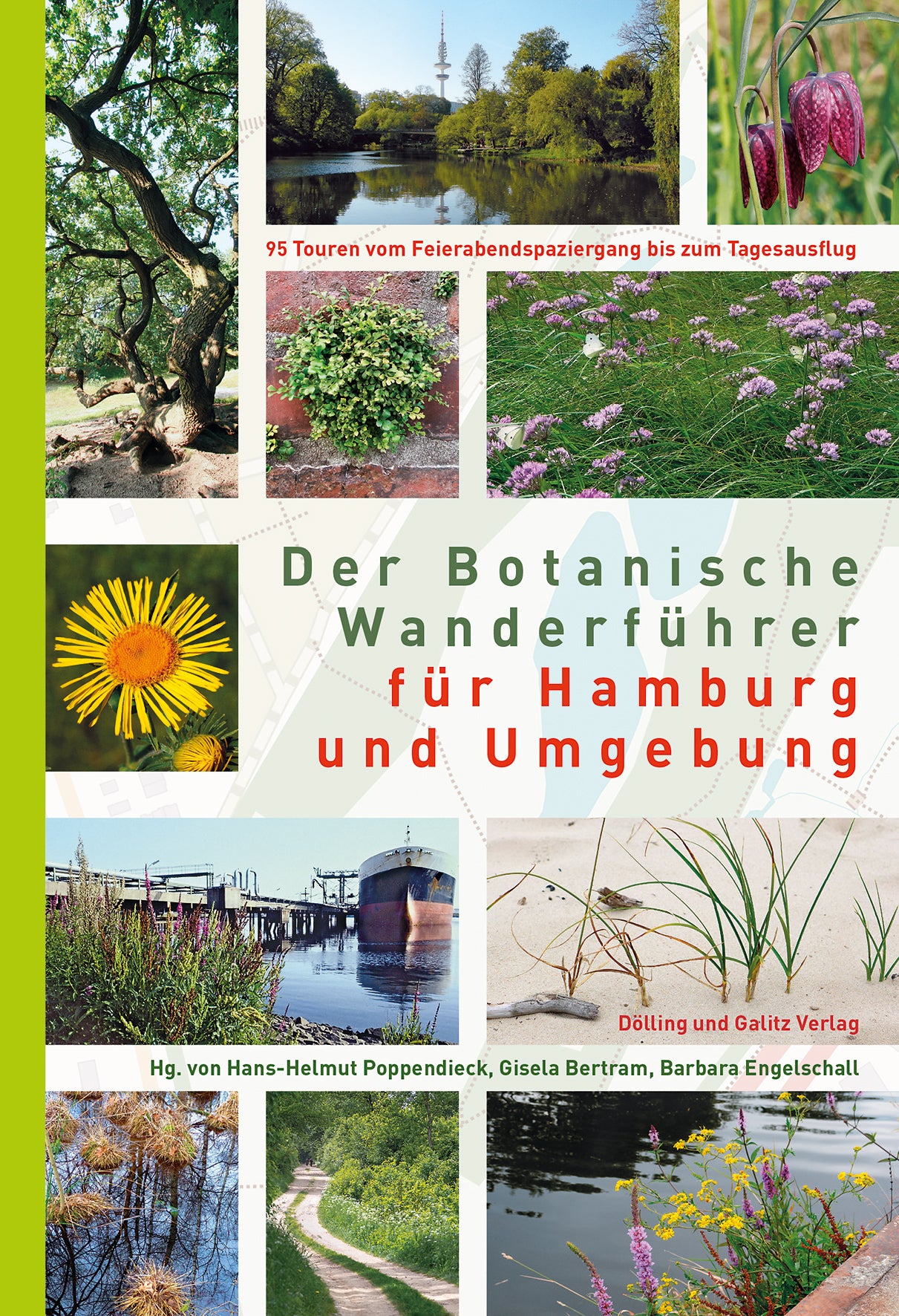 Der Botanische Wanderführer für Hamburg und Umgebung