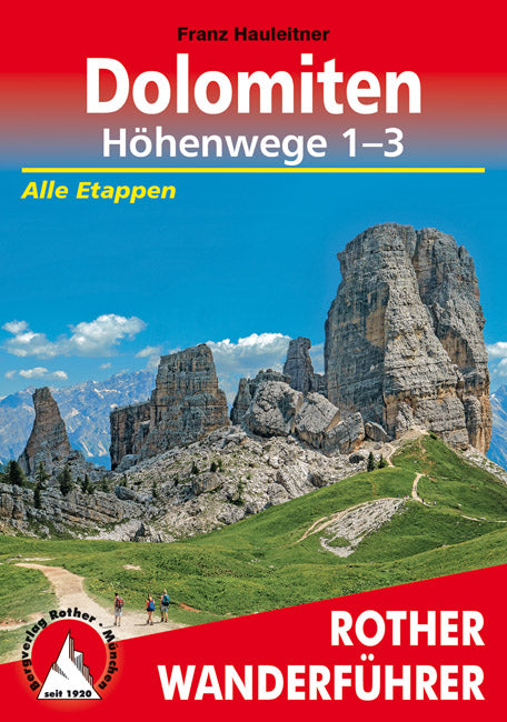 Dolomiten Höhenwege 1-3 - Rother Wanderführer