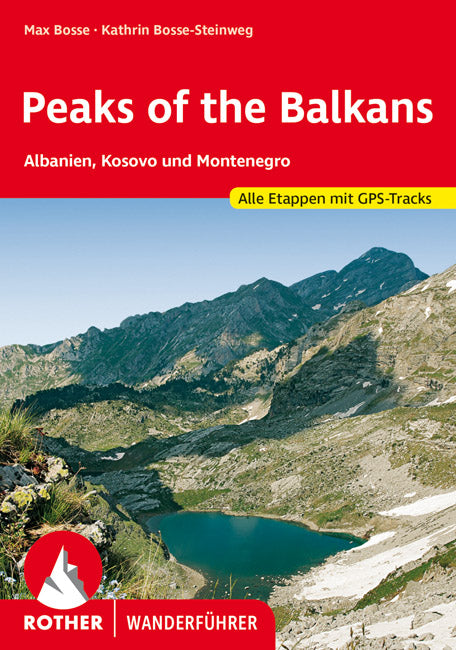 Peaks of the Balkans - Rother Wanderführer