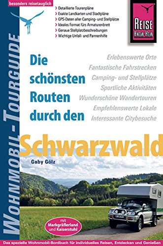 Wohnmobil-Tourguide Schwarzwald - Reise know-how
