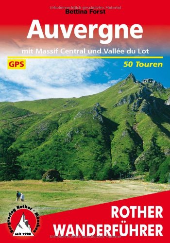 Auvergne - Rother Wanderführer