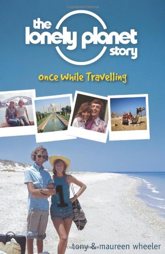 The Lonely Planet Story - Once While Travelling