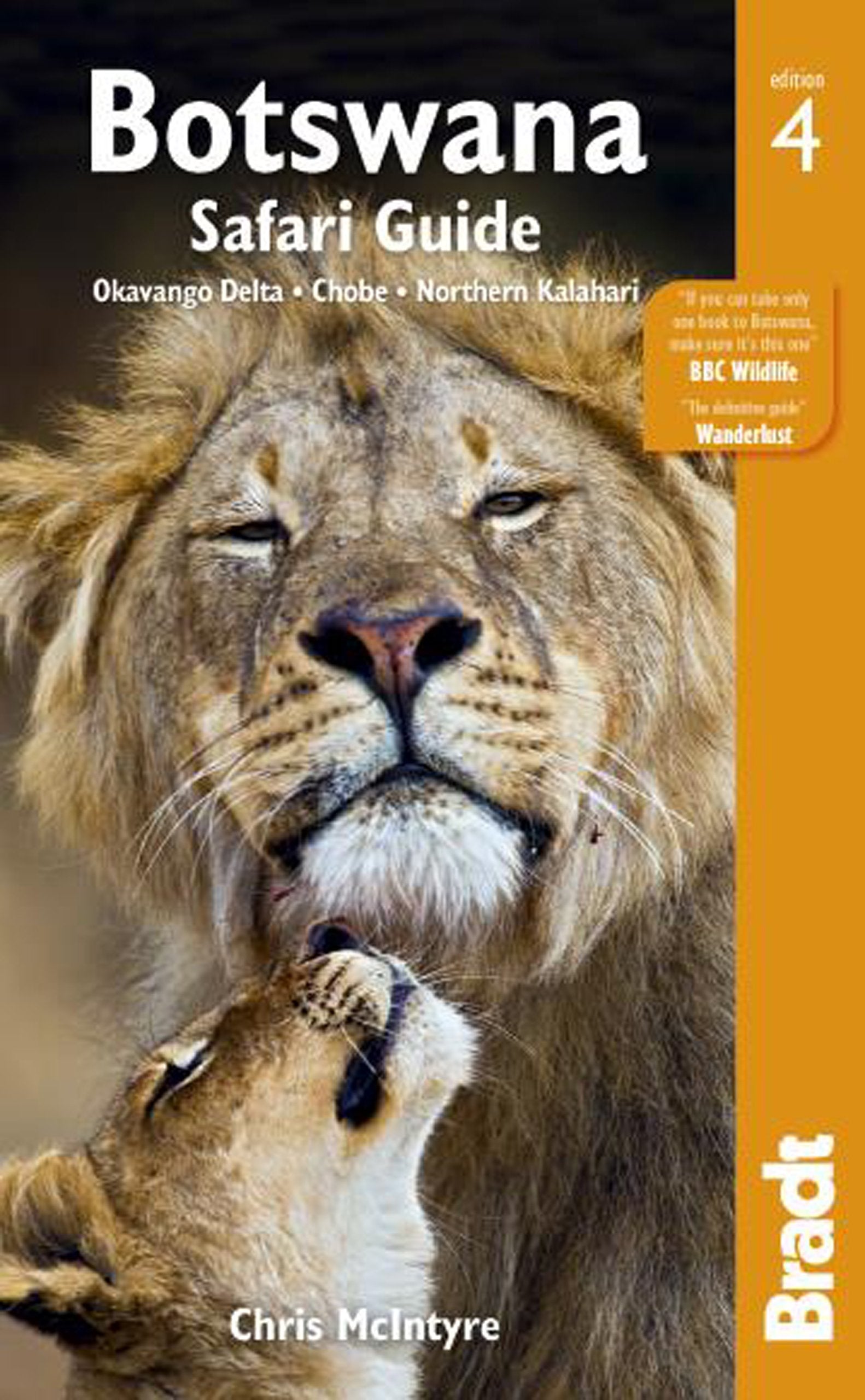 Botswana - Okavango Delta, Chobe, Kalahari Bradt Travel Guide
