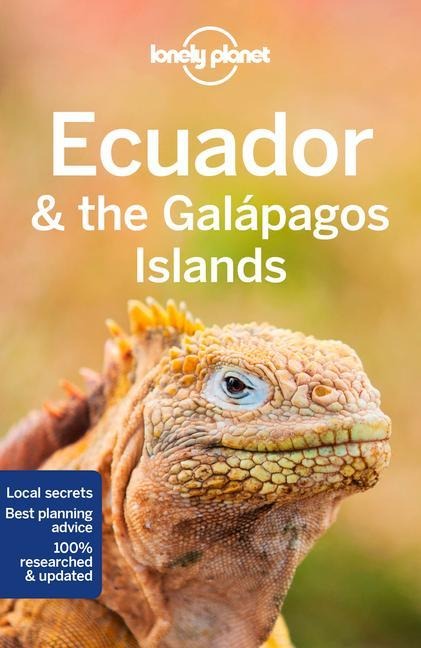Ecuador and the Galapagos Islands - Lonely Planet