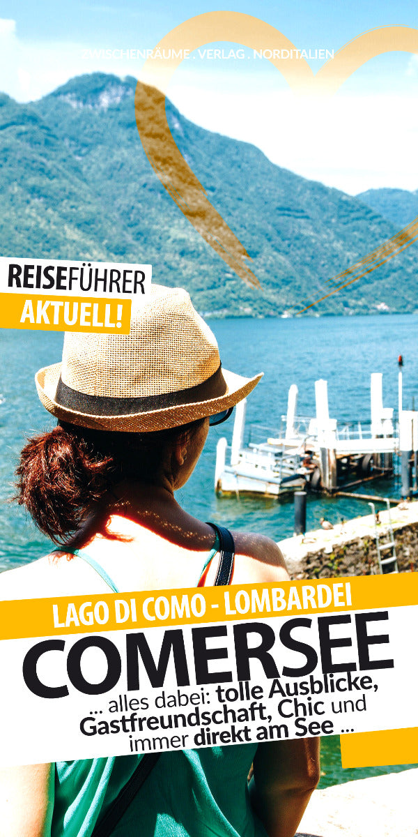 Comer See - Reiseführer - Lago di Como