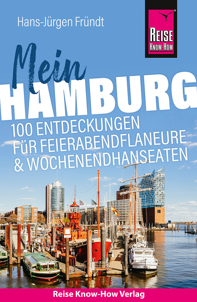 Mein Hamburg - 100 Entdeckungen