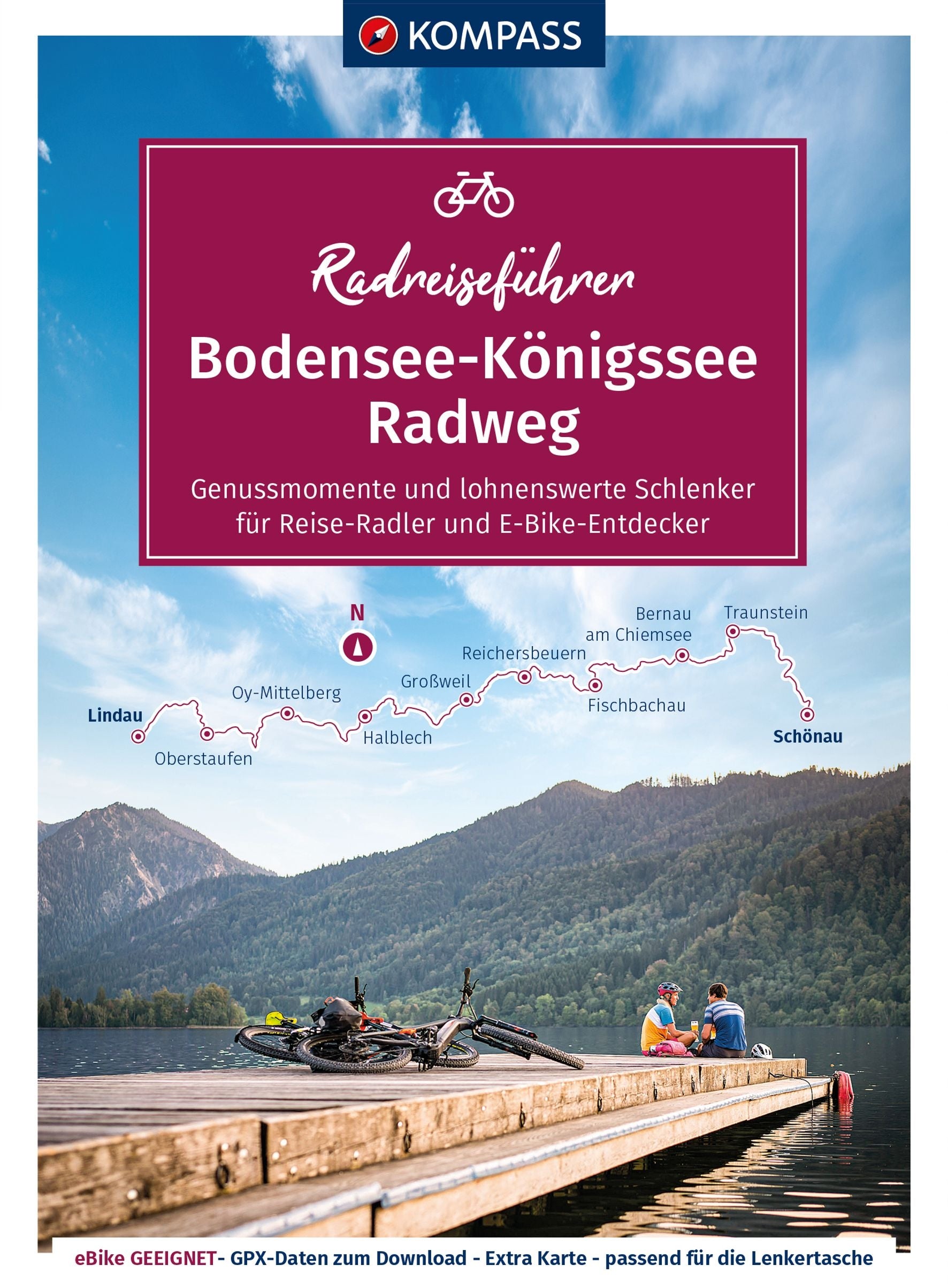 Bodensee-Königssee Radweg - KOMPASS Radreiseführer