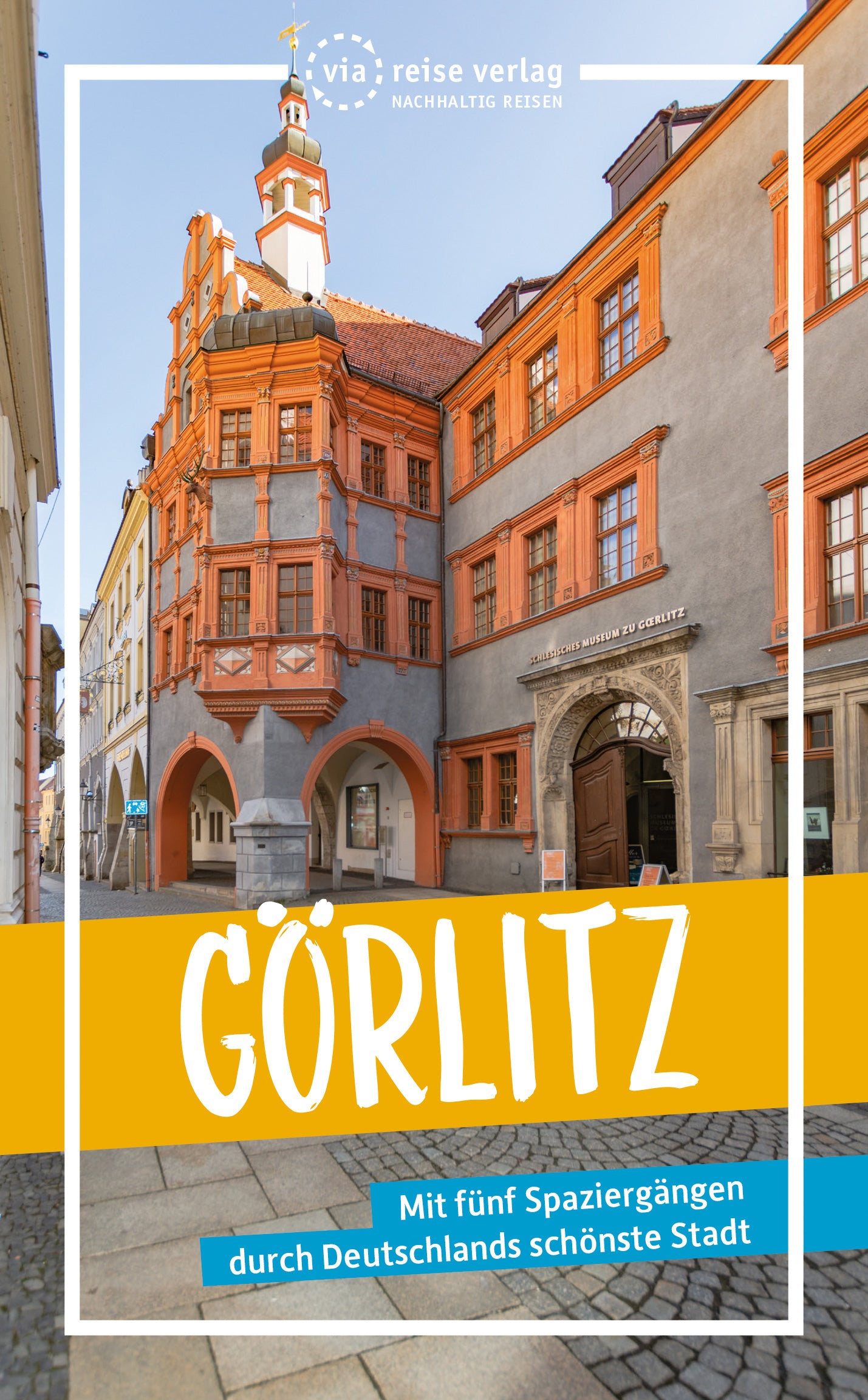 Görlitz - Via Reise Verlag