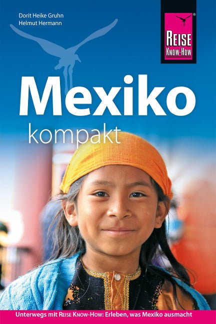 Mexiko kompakt - Reise know-how