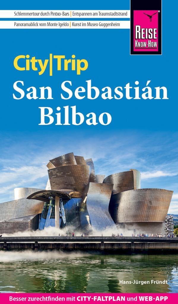 San Sebastián und Bilbao CityTrip - Reise Know-How