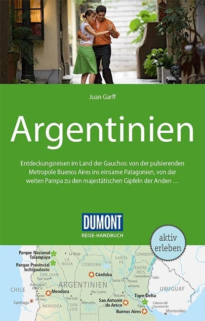 Argentinien - DuMont Reise-Handbuch Reiseführer