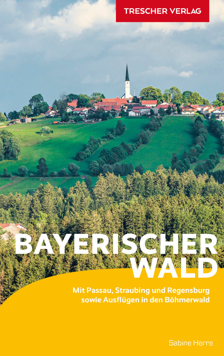 Bayerischer Wald - Trescher Verlag