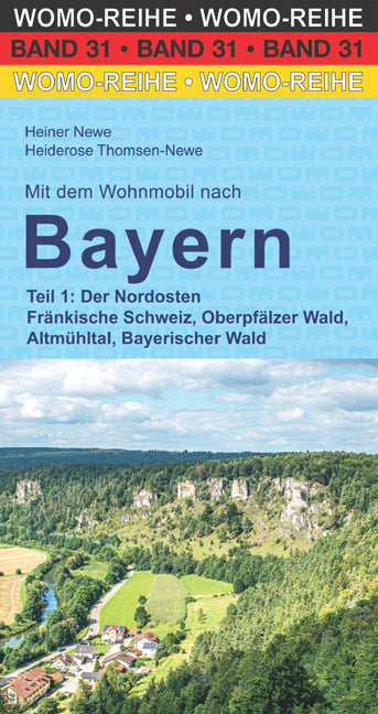 Mit dem Wohnmobil nach Bayern - WoMo