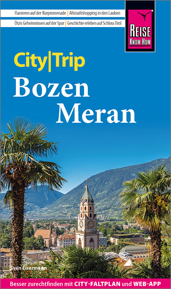 Bozen und Meran - CityTrip