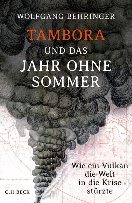 Tambora und das Jahr ohne Sommer von Wolfgang Behringer