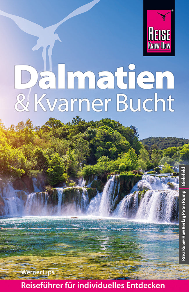 Dalmatien & Kvarner Bucht - Reise Know-How