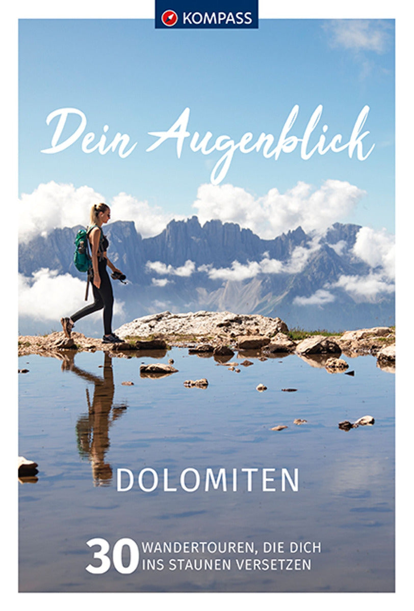 Dolomiten - Dein Augenblick