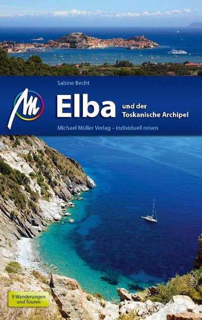 Elba und toscanische Inseln - Michael Müller