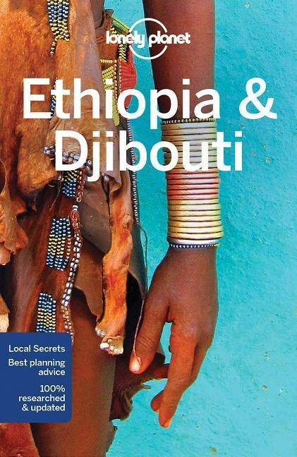 Ethiopia, Djibouti - Lonely Planet